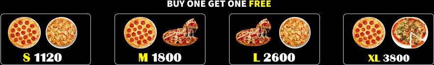BUY ONE GET ONE FREE S 1120 M 1800 L 2600 XL 3800