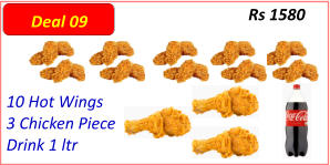 10 Hot Wings   3 Chicken Piece  Drink 1 ltr  Rs 1580 Deal 09
