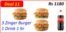 3 Zinger Burger  1 Drink 1 ltr  Rs 1180 Deal 11