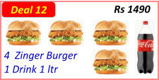 4  Zinger Burger  1 Drink 1 ltr Rs 1490 Deal 12
